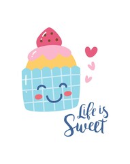Cute t shirt design with kawaii smile cupcake and slogan