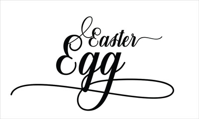 Easter Egg Calligraphic Cursive Typographic Text on White Background
