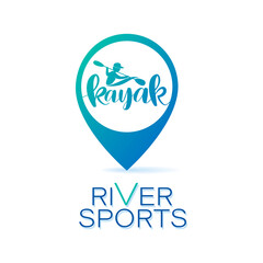 Kayaking. Location icon. RIVER SPORTS. Road sign. Lettering. Design bright summer emblem with the inscription. 