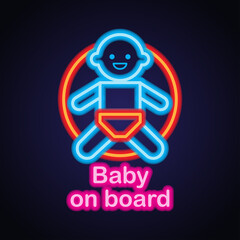 	
baby on board with neon light effect. vector illustration	
