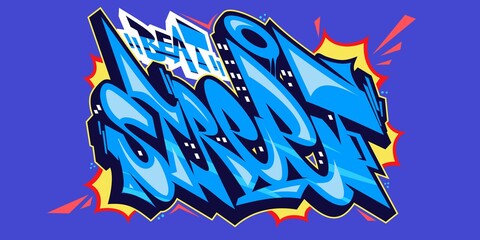 Word Street Graffiti Style Font Lettering Vector Illustration Art