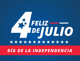 Feliz 4 de Julio en español. Happy 4th of July Independence Day USA in Spanish. Vector illustration	 - obrazy, fototapety, plakaty