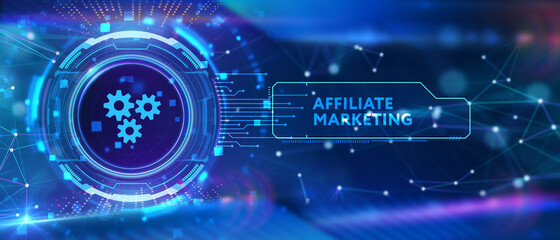 AFFILIATE MARKETING. Business, Technology, Internet and network concept.