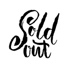 Sold Out. Modern dry brush lettering. Vector illustration.