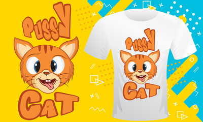 Pussy cat cartoon mascot design - T Shirt vector design. Anyone can use This Design Easily.