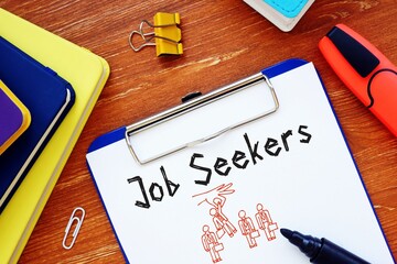 Business concept about Job Seekers with sign on the piece of paper.