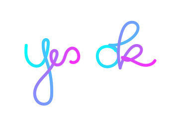 Fototapeta na wymiar Yes and Ok Lettering with Neon Gradient Color