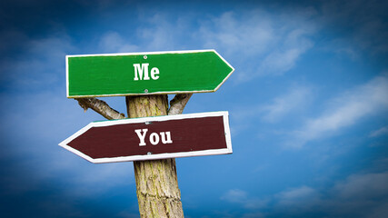 Street Sign Me versus You