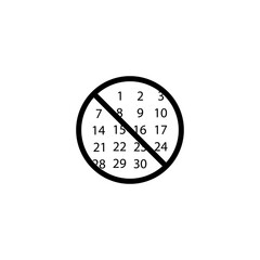 Calendar in crossed out circle sign. Do not use expired eps ten