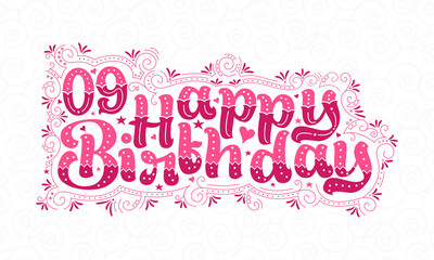 9th Happy Birthday lettering, 9 years Birthday beautiful typography design with pink dots, lines, and leaves.