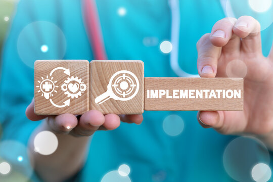 Implementation Medical Improvement Concept. Health Implement Plan Success. - Powered by Adobe