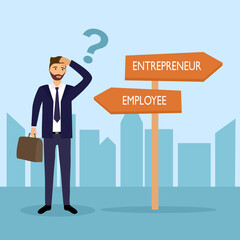 Businessman standing at road sign with two career pathways of entrepreneur and employee. Man choosing occupation way in flat design concept vector illustration.