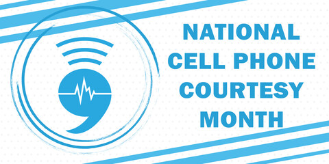 National Cell Phone Courtesy Month annually traditionally celebrated in July to draw attention to the importance of the topic of communication methods. All elements are isolated.