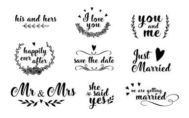 Set of Wedding text typography. Handdrawn wedding quotes. Just married. His and hers. Happy ever after.