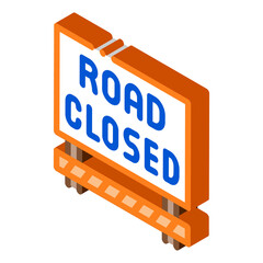 road closed sign icon vector. isometric road closed sign sign. color isolated symbol illustration