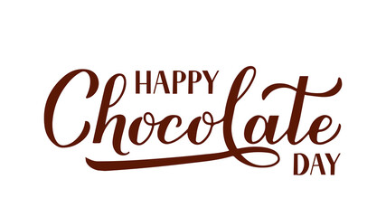Happy Chocolate Day calligraphy hand lettering isolated on white. Vector template for logo design, typography poster, greeting card, postcard, banner, flyer, sticker, t-shirt, etc.