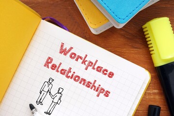Workplace Relationships phrase on the sheet.