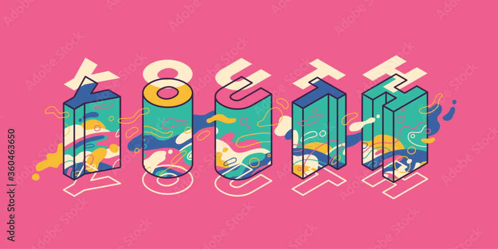 Poster youthful banner design in modern style with isometric typography and colorful abstract shapes. vecto