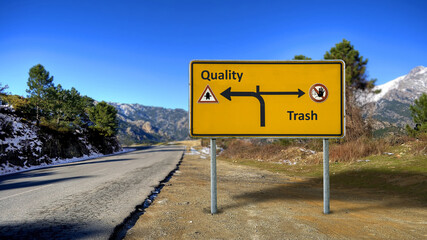 Street Sign to Quality versus Trash