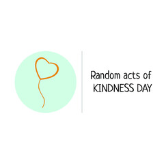 Random acts of kindness day emblem isolated vector illustration. World altruistic holiday event label.