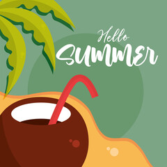 hello summer travel and vacation season, coconut cocktail beach shore palm, lettering text