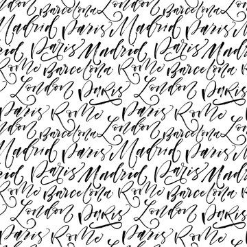 Seamless pattern with names of cities. Paris, Madrid, Barcelona, Rome, London. Ink illustration. Modern brush calligraphy. Hand drawn ornament for wrapping paper.