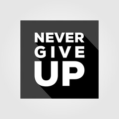never give up quotes vector background illustration design