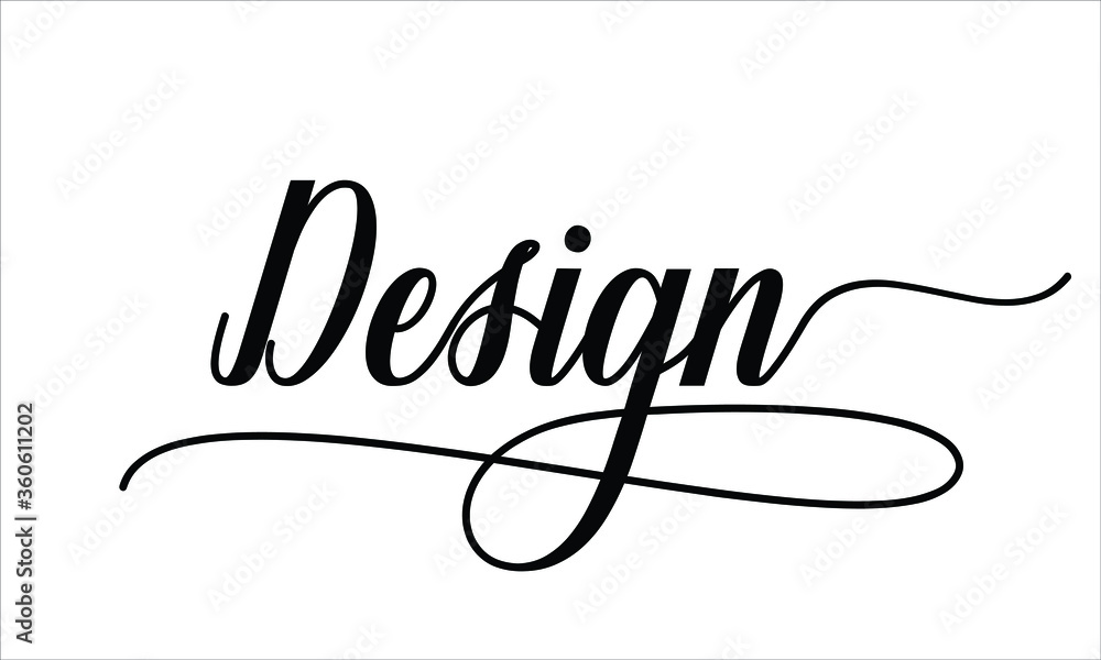Poster design calligraphic cursive typographic text on white background
