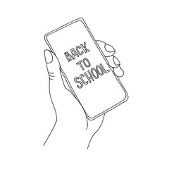 Hand-drawn phone in hand and the inscription on the screen back to school. Cute simple vector illustration. The idea for a training site, decor, stickers. Distance learning, learning from home. Isolat