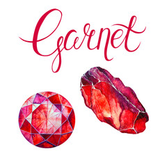 January birthstone Garnet isolated on white background. Watercolor illustration of red gem and crystal drawn by hand. Realistic scarlet faceted stones with lettering.