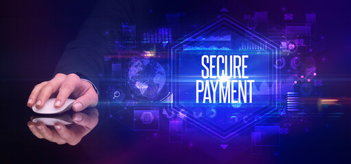 hand holding wireless peripheral with SECURE PAYMENT inscription, cyber security concept