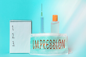Conceptual hand writing showing Impression. Concept meaning an idea and feeling or opinion about...