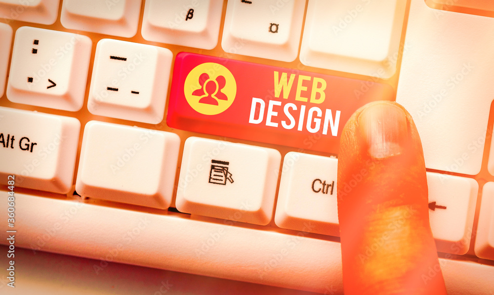 Fototapete Word writing text Web Design. Business photo showcasing website creation which includes layout, content, and graphics White pc keyboard with empty note paper above white key copy space