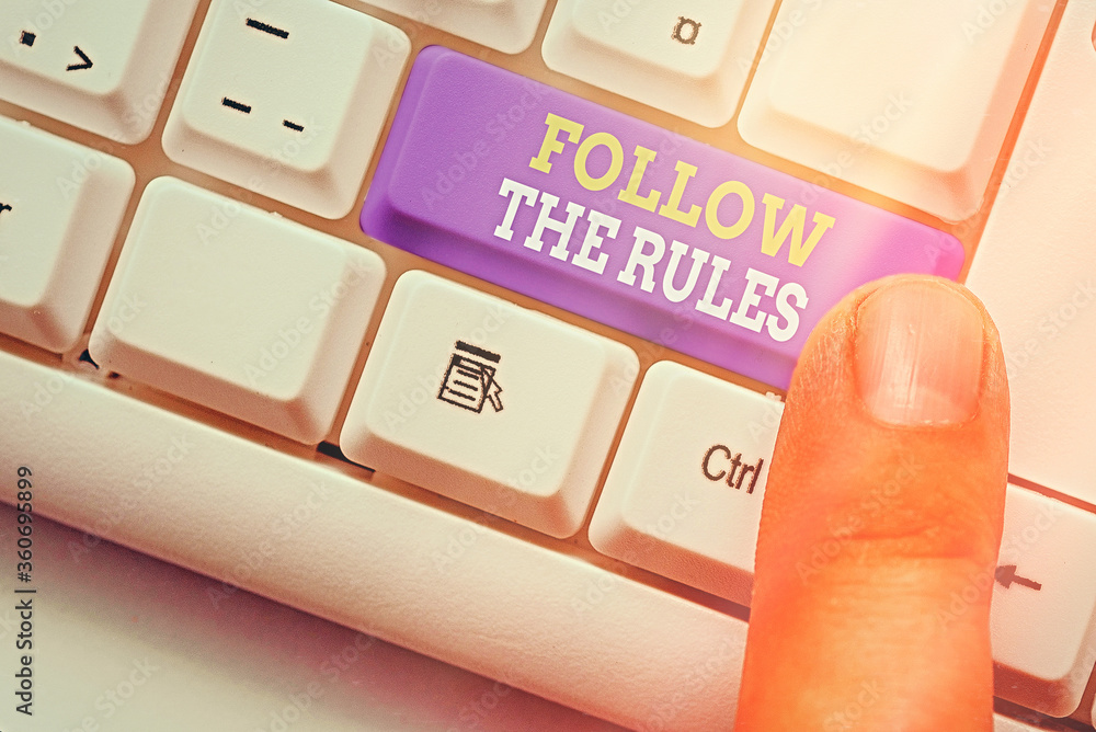 Aufkleber text sign showing follow the rules. business photo text learn to conform the compliance, regulations