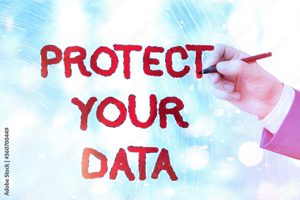 Aufkleber conceptual hand writing showing protect your data. concept meaning cyber security safe and shield di