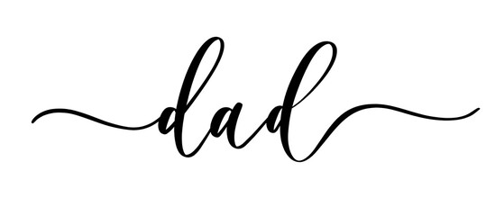 Dad vector calligraphic inscription with smooth lines. Minimalistic hand lettering illustration on Happy Father's Day.