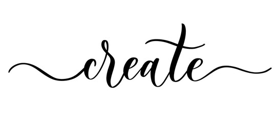 Create - vector calligraphic inscription with smooth lines. Minimalistic hand lettering illustration.