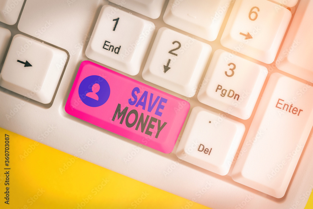 Aufkleber conceptual hand writing showing save money. concept meaning to budget or put money aside for the fut