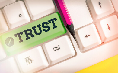 Writing note showing Trust. Business concept for firm belief in the reliability truth ability or...