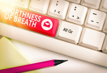 Conceptual hand writing showing Shorthness Of Breath. Concept meaning intense tightening of the...
