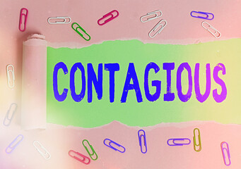 Word writing text Contagious. Business photo showcasing transmissible by direct or indirect contact...