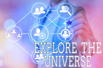 Writing note showing Explore The Universe. Business concept for Space and Scientific discovery of...