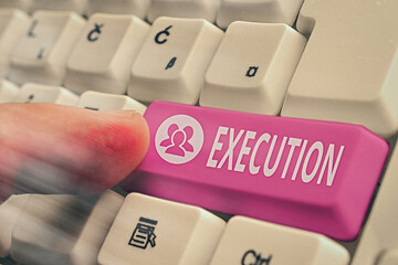 Handwriting text Execution. Conceptual photo it executes or imposes a program order or course of...