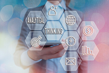 Text sign showing Analytical Thinking. Business photo showcasing component of visual pondering to solve problems quickly