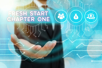 Conceptual hand writing showing Fresh Start Chapter One. Concept meaning changes in your...