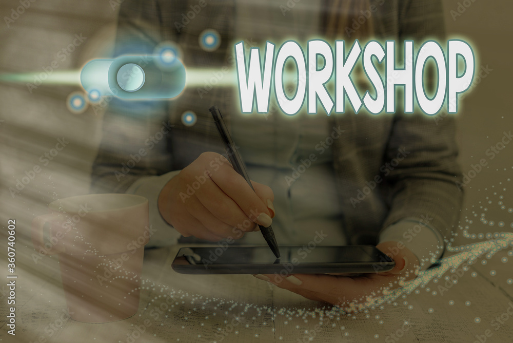 Poster writing note showing workshop. business concept for space or a building where the goods are produced