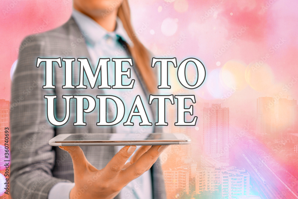 Aufkleber conceptual hand writing showing time to update. concept meaning system software update for enhanceme