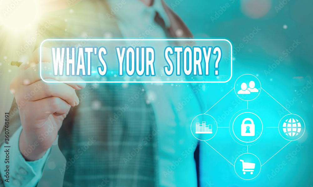 Aufkleber text sign showing what s your story question. business photo text share or tell us your life experie