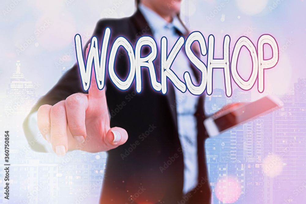 Poster writing note showing workshop. business concept for space or a building where the goods are produced