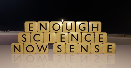 Enough Science, no sense. Stop Exploiting Planet